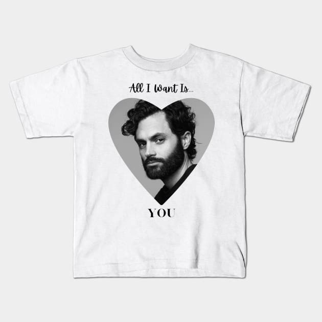 All I want is YOU. Kids T-Shirt by Muse Designs